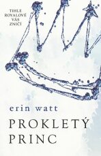 Prokletý princ - Erin Wattová