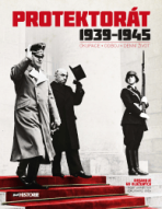 Protektorát 1939 - 1945 - 