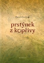 Prstýnek z kopřivy - Pavel Čech