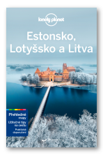 Estonsko, Lotyšsko a Litva - Lonely Planet - Ryan Ver Berkmoes