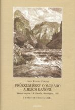 Průzkum řeky Colorado a jejích kaňonů - John Wesley Powell