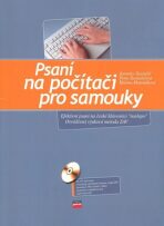 Psaní na počítači pro samouky + CD - Jaroslav Zaviačič