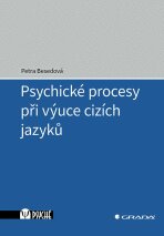 Psychické procesy při výuce cizích jazyků - Petra Besedová
