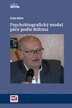 Psychobiografický model péče podle Böhma - Böhm Erwin