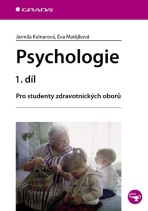 Psychologie 1. díl - Jarmila Kelnarová, ...