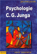 Psychologie C. G. Junga - Jolande Jacobi