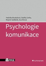 Psychologie komunikace - Hedvika Boukalová, ...