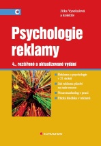 Psychologie reklamy - Jitka Vysekalová, kolektiv a