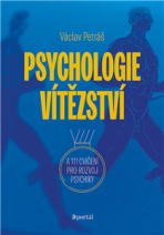 Psychologie vítězství - Václav, Petráš