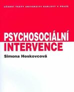 Psychosociální intervence - Simona Horáková Hoskovcová