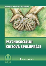 Psychosociální krizová spolupráce - Bohumila Baštecká