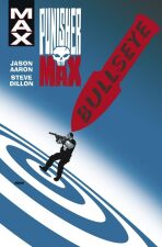 Punisher Max 2 Bullseye - Steve Dillon,Jason Aaron
