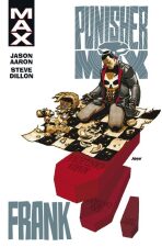 Punisher Max 3 Frank - Steve Dillon,Jason Aaron