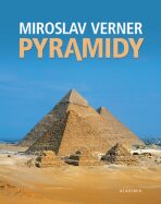 Pyramidy - taj.minulosti - Miroslav Verner, ...