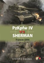 PzKpfw IV vs Sherman - Francie 1944 - Steven J. Zaloga