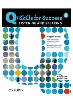 Q Skills for Success 2 Listening & Speaking Student´s Book with Online Practice - 