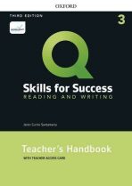Q Skills for Success 3 Reading & Writing Teacher´s Handbook with Teacher´s Access Card, 3rd - Currie Santamaria Jenny