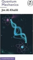 Quantum Mechanics (A Ladybird Expert Book) - Jim Al-Khalili