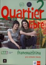 Quartier libre 2 Francouzština pro střední školy - M. Bosquet, M.Martinez Salles, ...