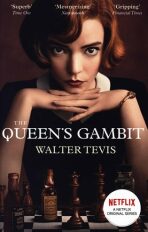 The Queen’s Gambit - Walter Tevis
