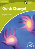 Quick Change! Level Starter/Beginner - Margaret Johnson