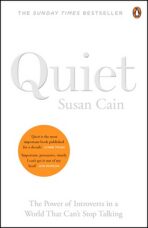 Quiet - The power of introverts in a world that can't stop talking - Susan Cain