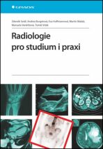 Radiologie pro studium i praxi - Zdeněk Seidl, ...