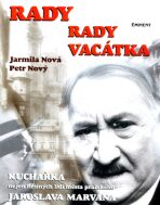 Rady rady Vacátka - Petr Nový,Jarmila Nová