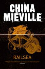 Railsea - China Miéville