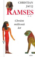 Ramses 2: Chrám milionů let - Christian Jacq