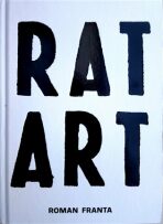 RAT ART (Defekt) - Roman Franta