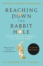 Reaching Down the Rabbit Hole - Ropper Allan, ...