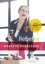 Rebelka - Markéta Hrubešová