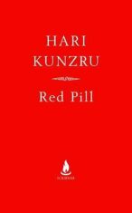 Red Pill - Hari Kunzru
