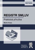 Registr smluv - Praktická příručka - Kraus Martin