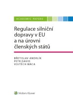 Regulace silniční dopravy v EU a na úrovni členských států - autorů