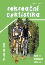 Rekreační cyklistika - Pavel Landa, Jitka Lišková