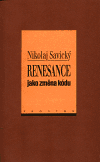 Renesance jako změna kódu - Nikolaj Savický