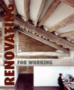 Renovating for Working - Cristina Paredes