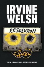 Resolution - Irvine Welsh