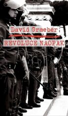 Revoluce naopak - David Graeber