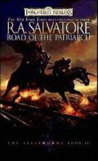 Road To Patriarch - Robert Anthony Salvatore