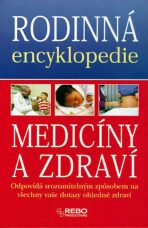 Rodinná encyklopedie medicíny a zdraví - Long Maxine