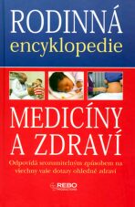 Rodinná encyklopedie medicíny a zdraví - Maxine Longová