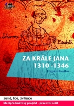 Rok krále Jana - Tomáš Houška