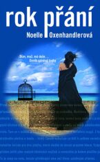 Rok přání - Noelle Oxenhandlerová