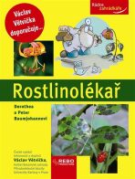 Rostlinolékař - Rádce zahrádkáře - 3. vydání - Dorothea a Peter Baumjohannovi