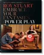 Roy Stuart. The Leg Show Photos: Embrace Your Fantasies, Power Play - Dian Hanson,Roy Stuart