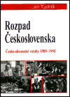 Rozpad Československa - Jan Rychlík