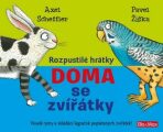 Rozpustilé hrátky Doma se zvířátky - Axel Scheffler, Pavel Žiška, ...